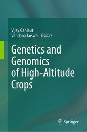 Genetics and Genomics of High-Altitude Crops