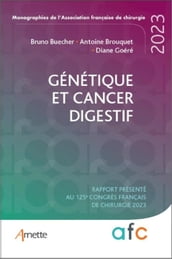Génétique et cancers digestifs
