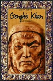 Genghis Khan: Illustrated