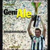 GeniAle. L album di Alessandro Del Piero