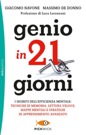 Genio in 21 giorni - Giacomo Navone - Massimo De Donno