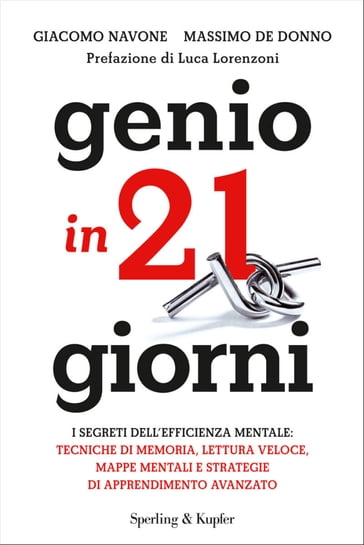 Genio in 21 giorni - Giacomo Navone - Massimo De Donno