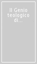 Il Genio teologico di padre Dumitri Staniloae. Prospettive antropologiche, teologiche e sacramentali