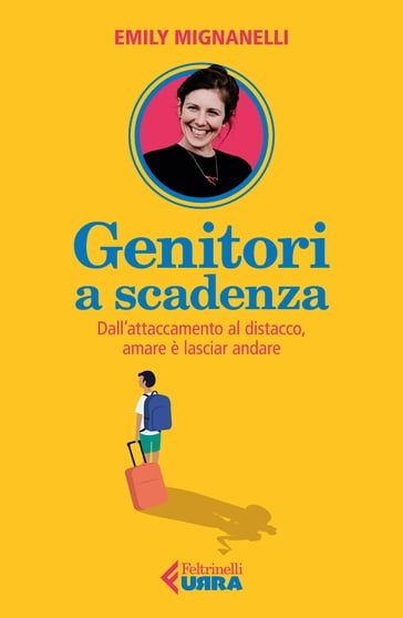 Genitori a scadenza - Emily Mignanelli