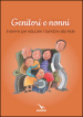 Genitori e nonni. Insieme per educare i bambini alla fede