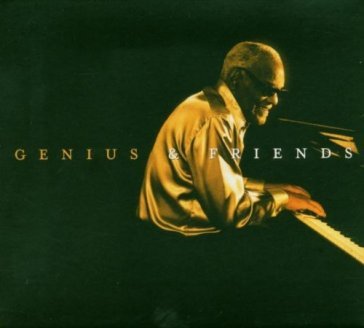 Genius & friends - Ray Charles