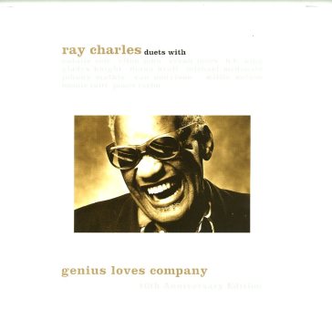 Genius loves company - Ray Charles