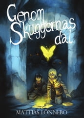 Genom Skuggornas Dal