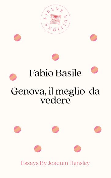 Genova, il meglio da vedere - Fabio Basile