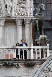 Gente di Cinema a Venezia