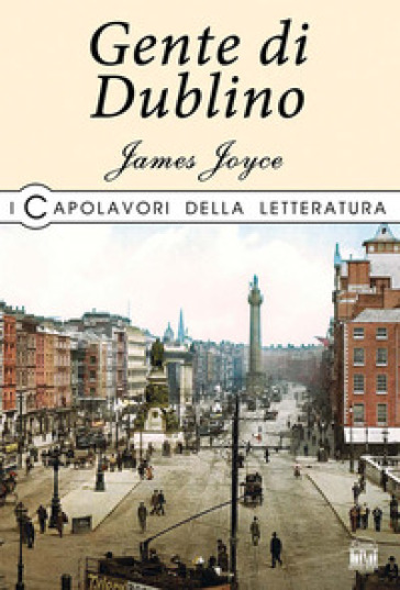 Gente di Dublino - James Joyce