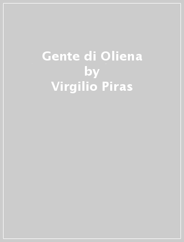 Gente di Oliena - Virgilio Piras