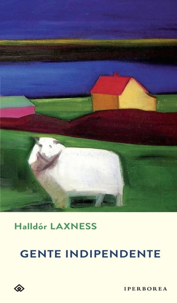 Gente indipendente - Halldór Laxness