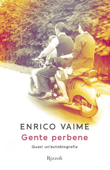 Gente perbene - Enrico Vaime