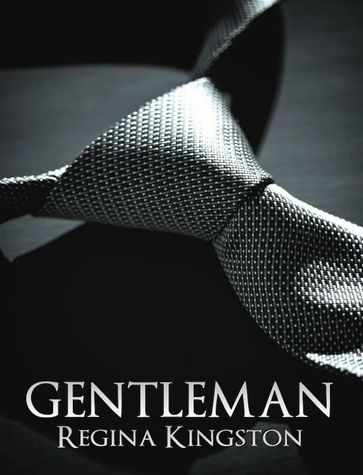 Gentleman (Serie Completa) - Regina Kingston