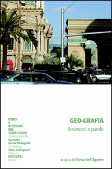 Geo-grafia. Strumenti e parole