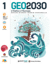 Geo2030. Regioni. Per la Scuola media. Con e-book. Con espansione online. Vol. 1