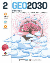 Geo2030. Per la Scuola media. Con e-book. Con espansione online. Vol. 2