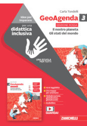 GeoAgenda edizione rossa. Idee per imparare. Per la Scuola media. Vol. 3: Il nostro pianeta. Gli stati del mondo