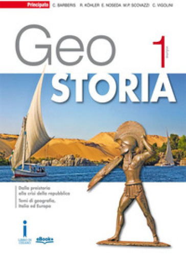 GeoStoria. Corso di storia e geografia. Per le Scuole superiori. Con e-book. Con espansione online. Vol. 2 - Eugenio Noseda - M. Piera Scovazzi