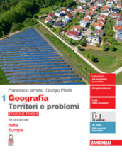 Geografia: Territori e problemi. Ediz. rossa. Per le Scuole superiori. Con e-book. Con espansione online. Vol. 1: Italia Europa