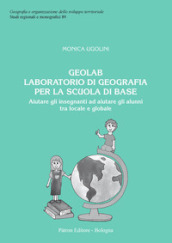 Geolab. Laboratorio di geografia per la scuola di base