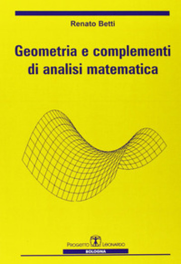 Geometria e complementi di analisi matematica