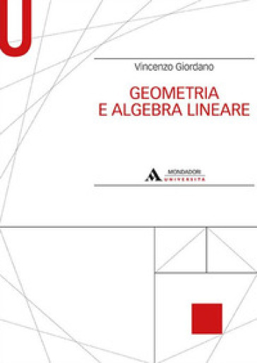 Geometria e algebra lineare - Vincenzo Giordano