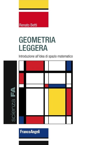 Geometria leggera - Renato Betti