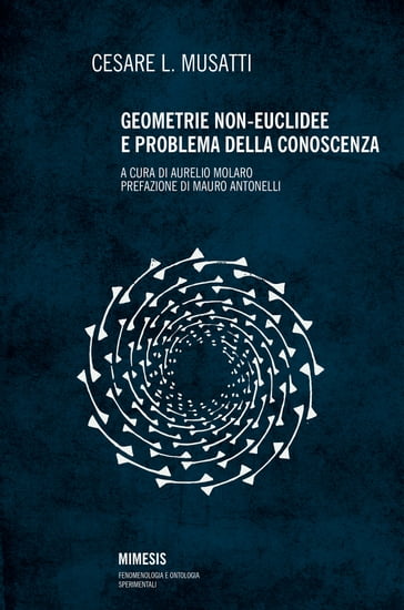 Geometrie non-euclidee e problema della conoscenza - Cesare L. Musatti