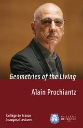 Geometries of the Living