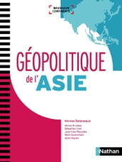 Géopolitique de l Asie (Nouveaux continents) 2018