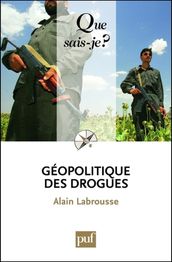 Géopolitique des drogues