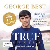 George Best: True Genius