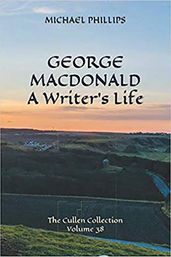 George MacDonald: A Writer s Life