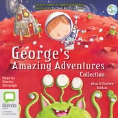 George s Amazing Adventures Collection