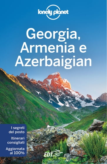 Georgia, Armenia e Azerbaigian - Alex Jones - John Noble - Tom Masters - Virginia Maxwell