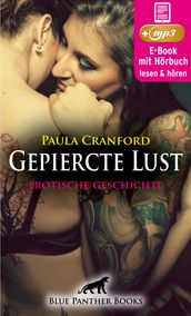Gepiercte Lust Erotik Audio Story Erotisches Hörbuch