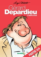 Gérard Depardieu chapitre 4