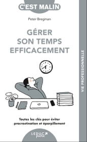 Gérer son temps efficacement, c est malin