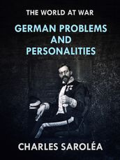 German Problems and Personalities