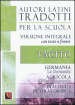 La Germania. Vita di Agricola. Dialogo sull oratoria-Germania. Agricola. Dialogus de oratoribus. Testo latino a fronte. Ediz. integrale