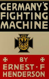 Germany s Fighting Machine