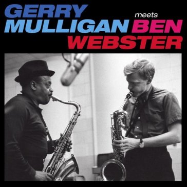 Gerry mulligan meets ben webster - Gerry Mulligan