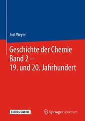 Geschichte der Chemie Band 2 19. und 20. Jahrhundert