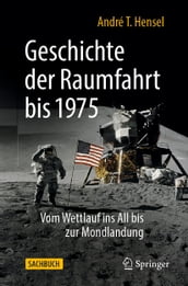 Geschichte der Raumfahrt bis 1975