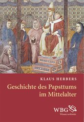 Geschichte des Papsttums im Mittelalter