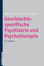 Geschlechtsspezifische Psychiatrie und Psychotherapie