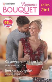 Geserveerd met een kus / Een kans op geluk