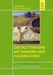 Gestalttherapie mit Kindern und Jugendlichen